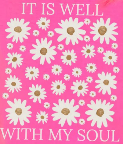 Daisies It Is Well With My Soul