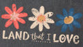 Land That I Love